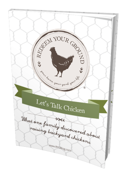Let's Talk Chicken eBook - Redeem Your Ground | RYGblog.com