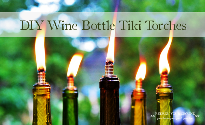 How to make a Wine Bottle Tiki Torch - Redeem Your Ground | RYGblog.com