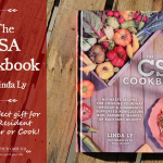 The CSA Cookbook by Linda Ly … The Perfect Gift for Your Resident Gardener or Cook!