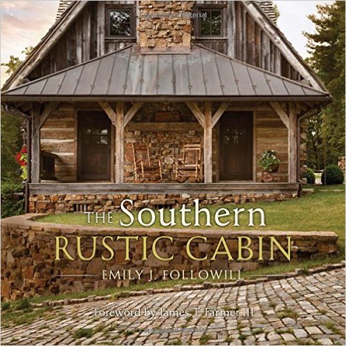 The Southern Rustic Cabin, by Emily Followill - Redeem Your Ground | RYGblog.com