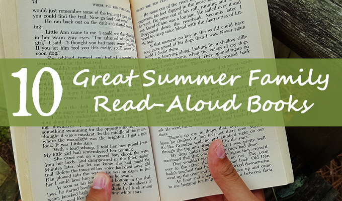 Summer Family Read-Aloud Books - Redeem Your Ground | RYGblog.com